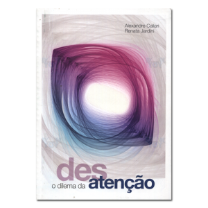 O Dilema da Desatenção 