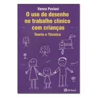 O uso do desenho no trabalho clínico com crianças Teoria e Técnica