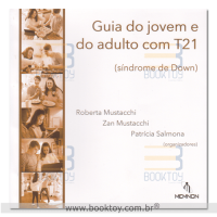 Guia do Jovem e do Adulto com T21 (Síndrome de Down)