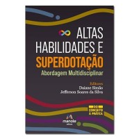 Altas Habilidades e Superdotação Abordagem Multidisciplinar 