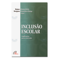 Inclusão escolar Implicações para o currículo