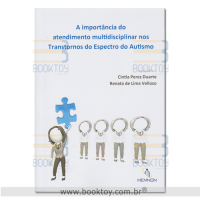 A Importância do Atendimento Multidisciplinar nos Transtornos do Espectro do Autismo