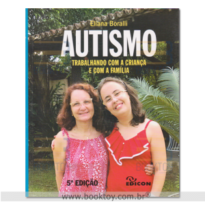 Autismo Trabalhando com a Criança e com a Família