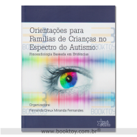 Orientações para Famílias de crianças no espectro do autismo 