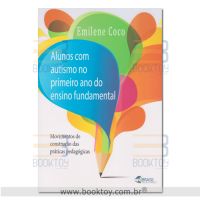 Alunos Com Autismo no Primeiro Ano do Ensino Fundamental