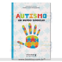 Autismo: um mundo singular