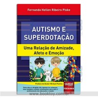 Autismo e Superdotação uma Relação de Amizade Afeto e Emoção