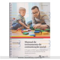 Manual de Treinamento de Comunicação Social: O Projeto ImPACT para crianças com autismo e outros transtornos do desenvolvimento