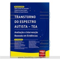 Transtorno do Espectro Autista - TEA - Avaliação e Intervenção Baseada em Evidências