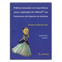 Praticas Baseadas em Experiência para Aplicação do teacch nos Transtornos do Espectro do Autismo