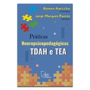 Práticas Neuropsicopedagógicas Tdah e Tea