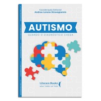 Autismo Quando o Diagnóstico Chega Vol. 1