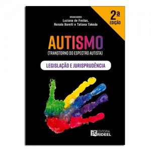 Autismo (Transtorno do Espectro Autista)  Legislação e Jurisprudência