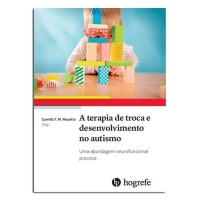 A Terapia de Troca e Desenvolvimento no Autismo