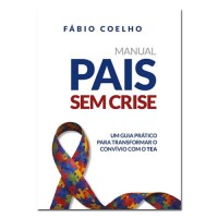 MANUAL PAIS SEM CRISE