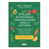 O plano Nutricional Personalizado para o Autismo