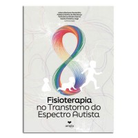 FISIOTERAPIA NO TRANSTORNO NO ESPECTRO AUTISTA