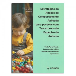 Estratégias da Análise do Comportamento Aplicada para pessoas com Transtornos do Espectro do Autismo