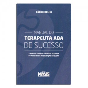 Manual do Terapeuta ABA de Sucesso