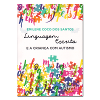 Linguagem Escrita e a Criança com Autismo 