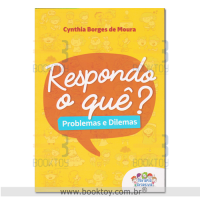 Respondo o quê? Problemas e Dilemas