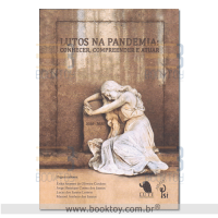 Lutos na Pandemia: Conhecer, Compreender e Atuar