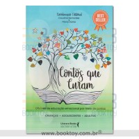 Contos que curam: Oficinas de educação emocional por meio de contos