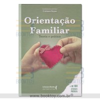 Orientação familiar: Teoria e prática