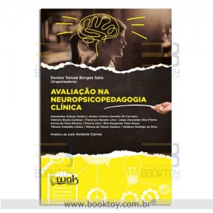 Avaliação na Neuropsicopedagogia Clínica
