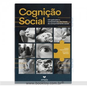 Cognição Social: Um guia para a compreensão das bases do comportamento social