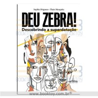 Deu Zebra! Descobrindo a Superdotação