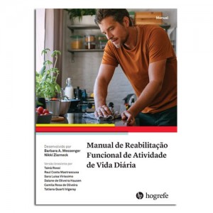 Manual de Reabilitação Funcional de Atividade de Vida Diária Manual de Reabilitação Funcional de Atividade de Vida Diária