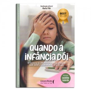 Quando a Infância Dói Quando a Infância Dói