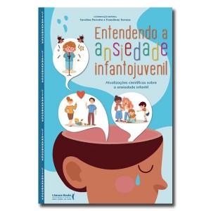 Entendendo a Ansiedade Infantojuvenil