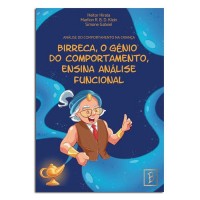 Birreca, o Gênio do Comportamento, Ensina Análise Funcional 