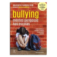 Bullying Mentes Perigosas nas Escolas