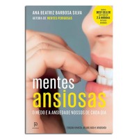 Mentes Ansiosas O medo e a Ansiedade Nossos de cada dia