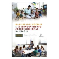 Habilidades Sociais e Desenvolvimento Socioemocional na Escola