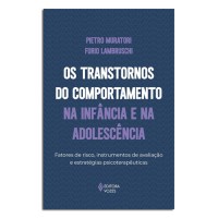 Os Transtornos do Comportamento na Infância e na Adolescência