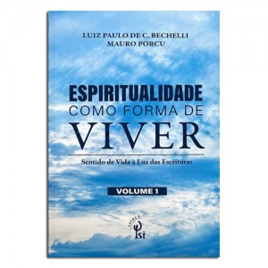 Espiritualidade Como Forma de Viver