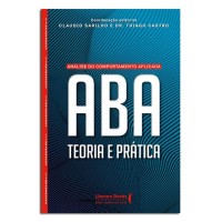 ABA ANALISE DO COMPORTAMENTO APLICADA TEORIA E PRATICA