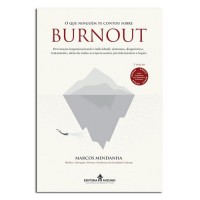 O Que Ninguém Te Contou Sobre Burnout