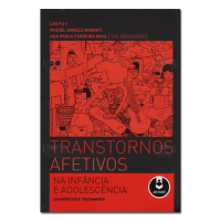 Transtornos afetivos na infância e adolescência Diagnóstico e tratamento