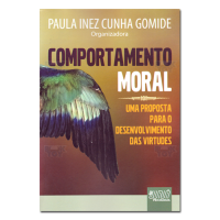 Comportamento Moral Uma Proposta para o Desenvolvimento das Virtudes
