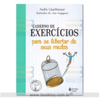 Caderno de Exercícios para se Libertar de Seus Medos
