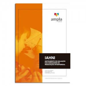 IAHNI Instrumento de Avaliação das Habilidades de Negociação Interpessoal Manual