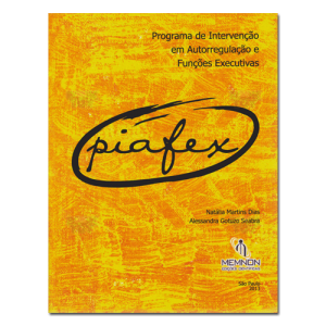 Piafex Programa de Intervenção em Autorregulação e Funções Executivas