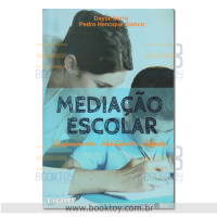 Mediação Escolar Conhecimentos, Habilidades e Atitudes