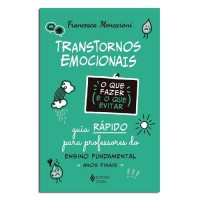 Transtornos Emocionais o Que Fazer e o Que Evitar