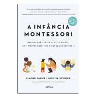 A Infância Montessori A Infância Montessori